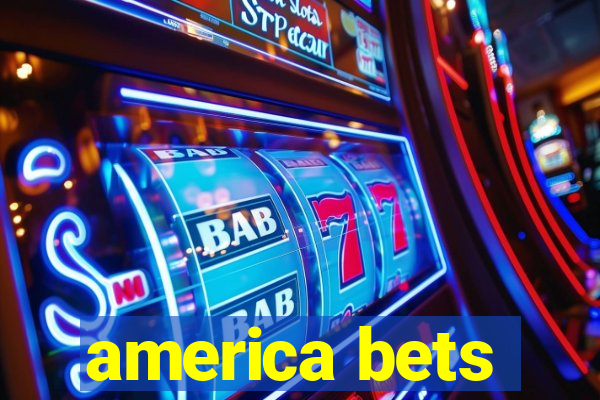 america bets